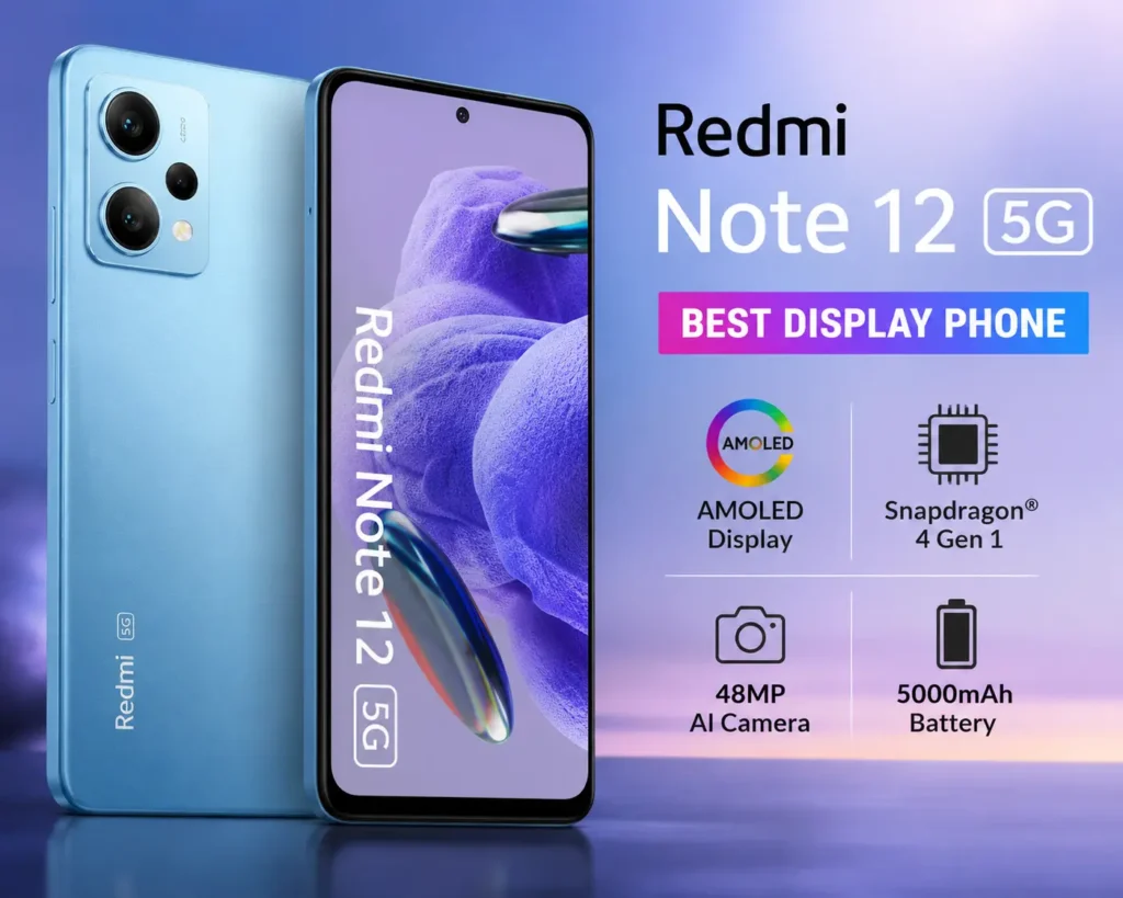 Redmi Note 12 5G best display phone under 20000 in India with AMOLED screen and 5000mAh battery