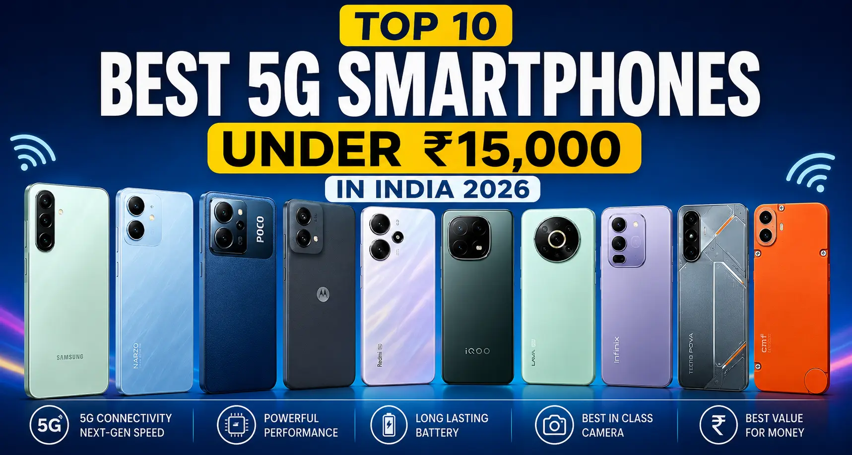 Best 5G Smartphones Under 15000 in India 2026 Top 10 Budget 5G Mobile Phones