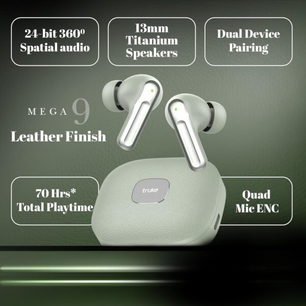 truke Mega 9 New Launch True Wireless in Ear Earbuds W/ 24-Bit Lossless Spatial Audio, 70H Battery Fast Charge Ear Buds, Leather Finish, 13mm Speakers TWS, 40ms Ultra Low Latency, 4Mics ENC
